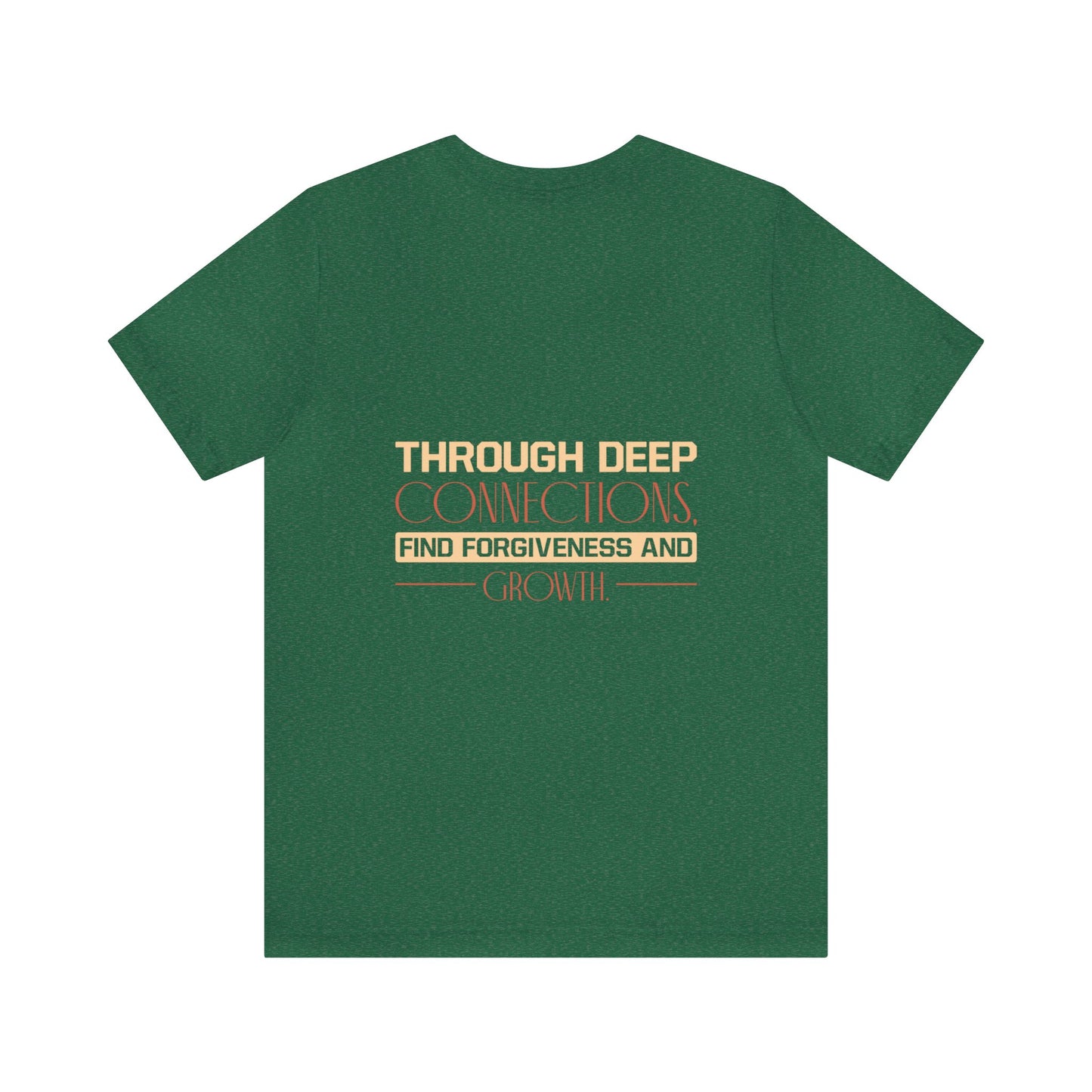 "Deep Love, Profound Forgiveness" - Unisex Jersey Short Sleeve Tee