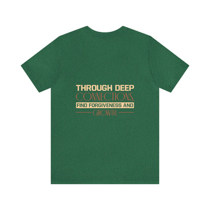 "Deep Love, Profound Forgiveness" - Unisex Jersey Short Sleeve Tee