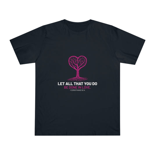 "Rooted in Love" - Unisex Deluxe T-shirt