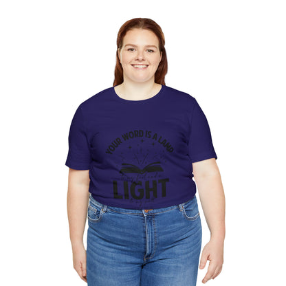 "Lamp to My Feet, Light to My Path" - Unisex Jersey Short Sleeve Tee