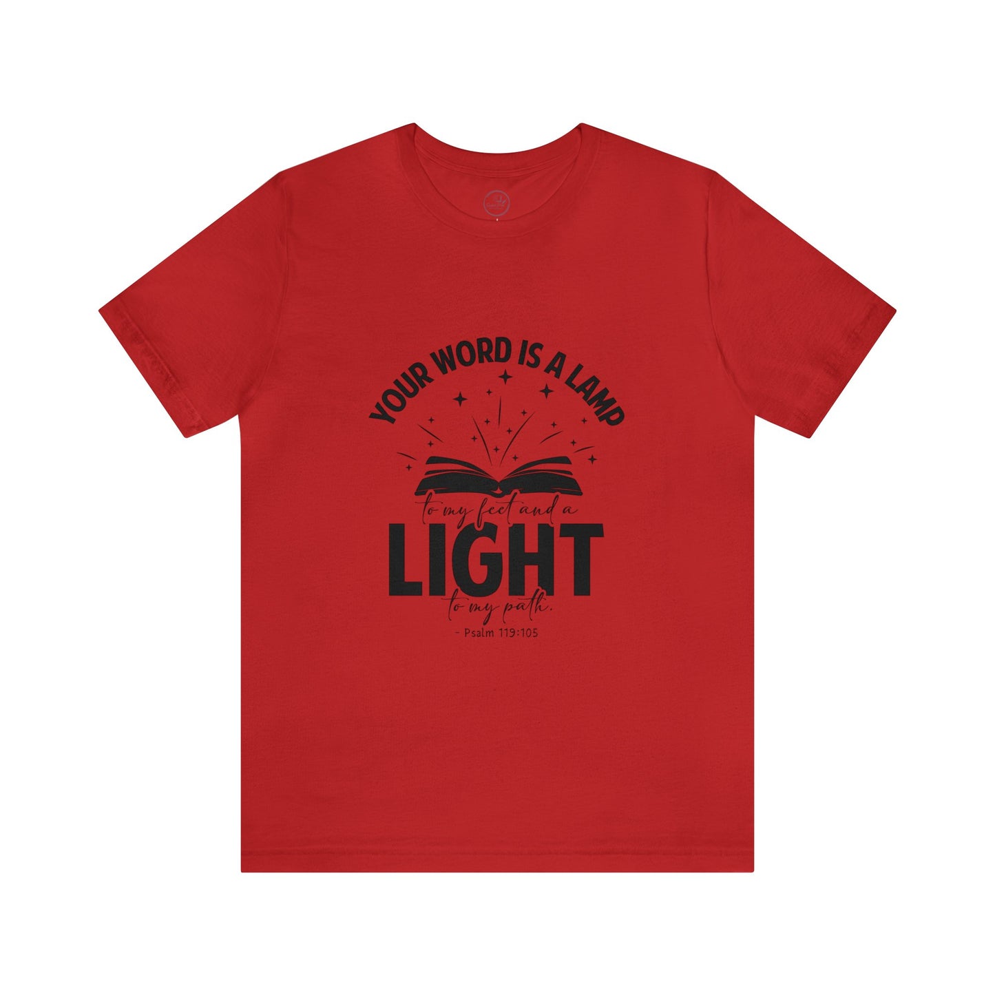 "Lamp to My Feet, Light to My Path" - Unisex Jersey Short Sleeve Tee