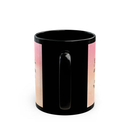 Inspirational "Living in Love Enhances Spiritual and Emotional Well-Being" Black Coffee Mug (11oz, 15oz)