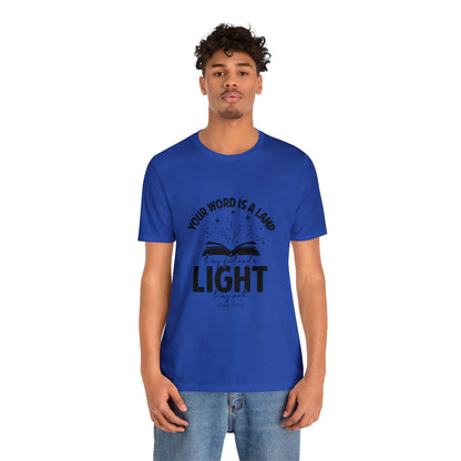 "Lamp to My Feet, Light to My Path" - Unisex Jersey Short Sleeve Tee