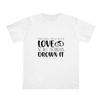 "Unquenchable Love" - Unisex Deluxe T-shirt