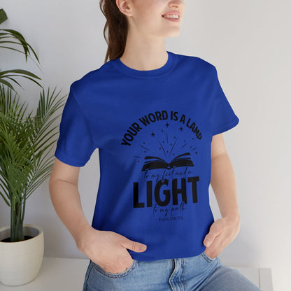 "Lamp to My Feet, Light to My Path" - Unisex Jersey Short Sleeve Tee