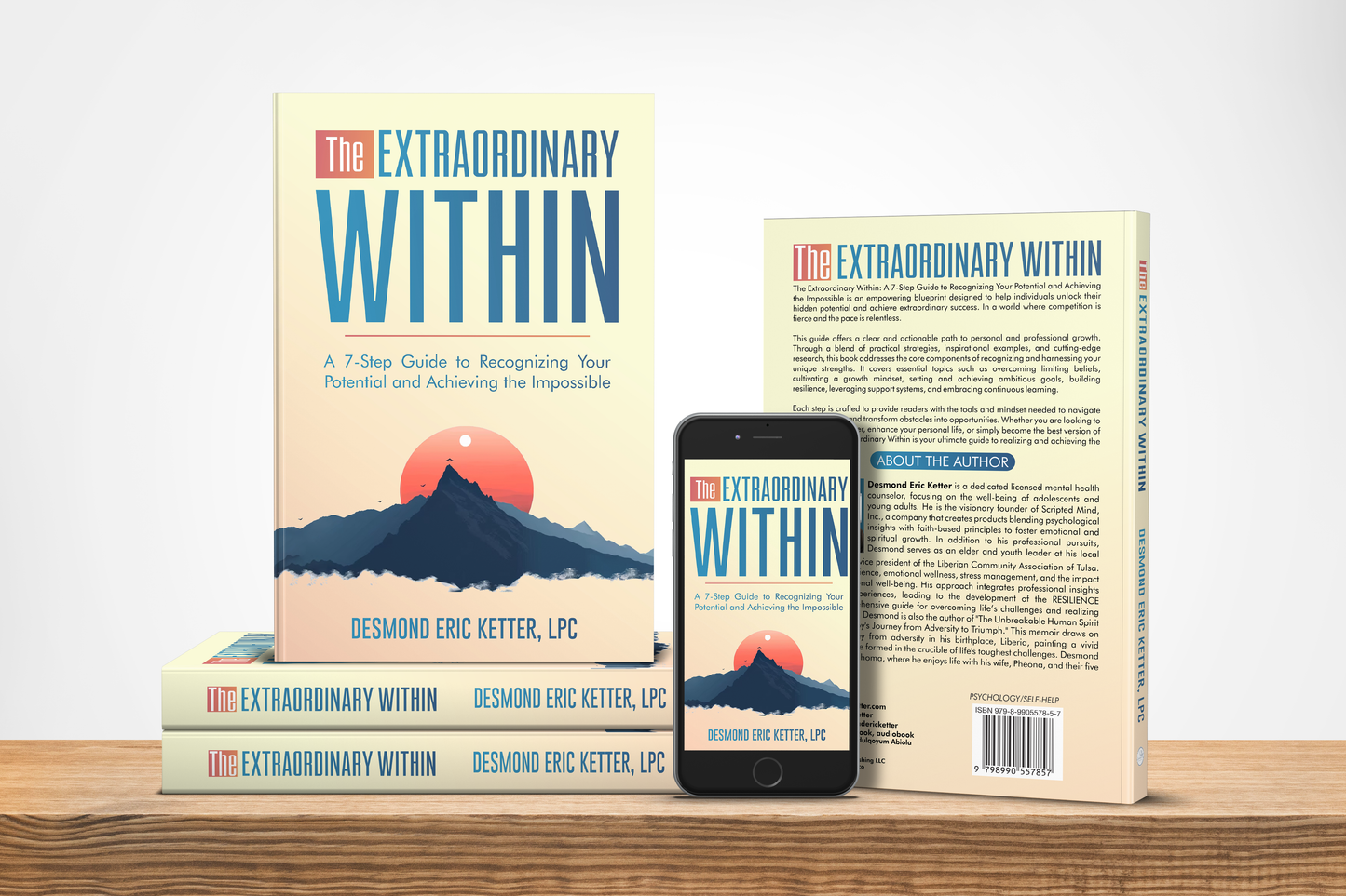 The Extraordinary Within: A 7-Step Guide to Recognizing Your Potential and Achieving the Impossible