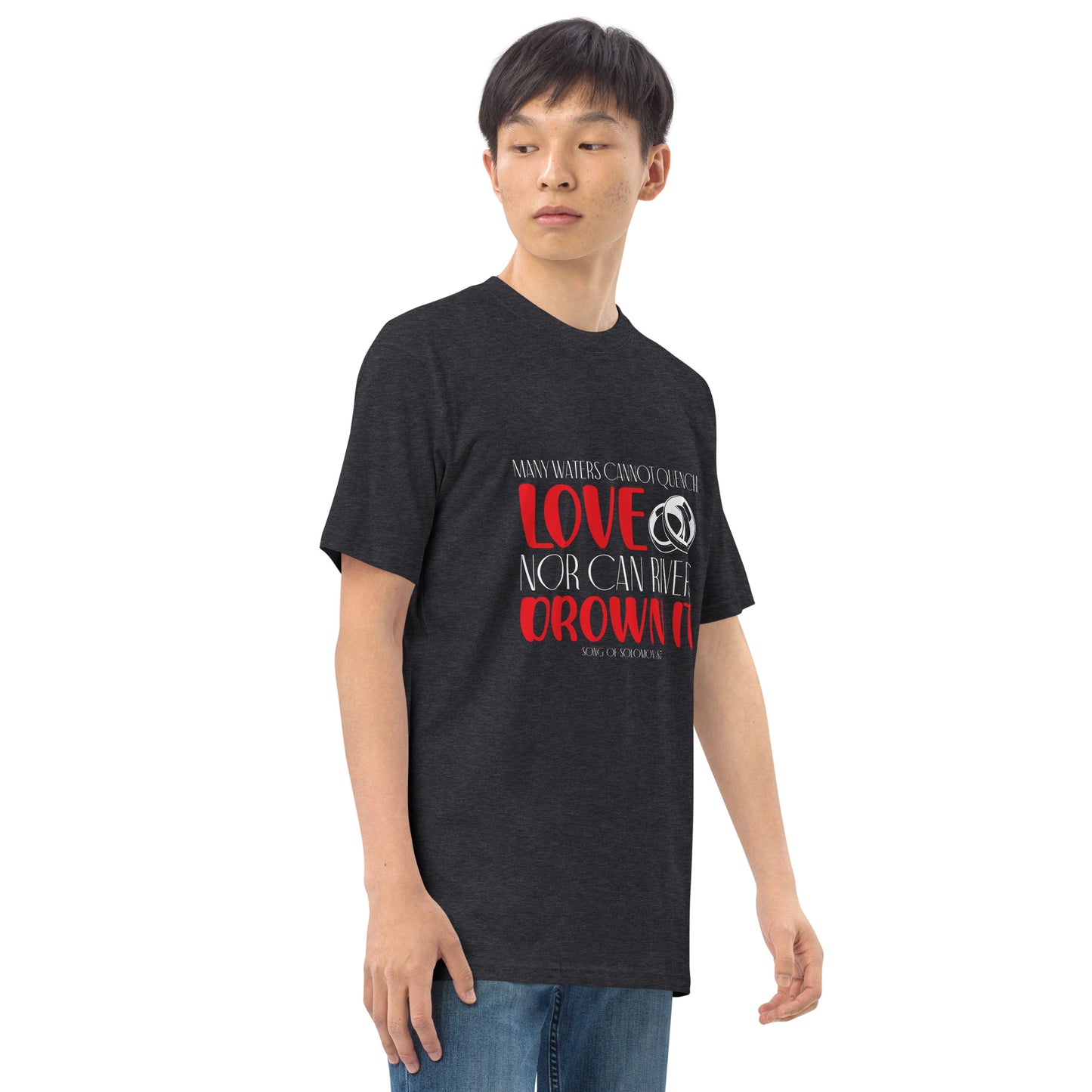 Unquenchable Love - Men’s premium heavyweight tee