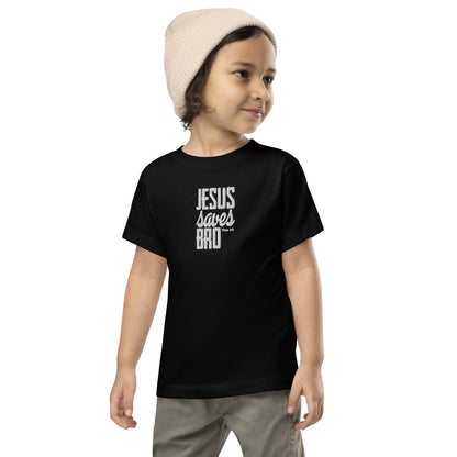Toddler Short Sleeve Tee - "Jesus Saves Bro"
