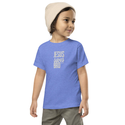 Toddler Short Sleeve Tee - "Jesus Saves Bro"
