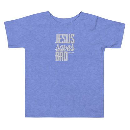 Toddler Short Sleeve Tee - "Jesus Saves Bro"
