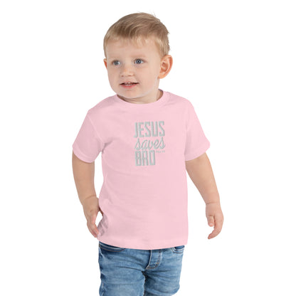 Toddler Short Sleeve Tee - "Jesus Saves Bro"
