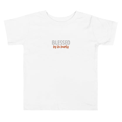 Toddler Short Sleeve Tee - "Blessed by His bounty"