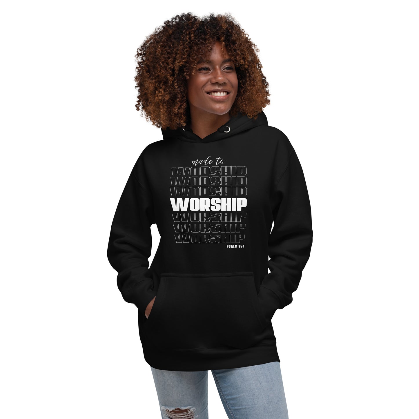 Made to worship Unisex Hoodie