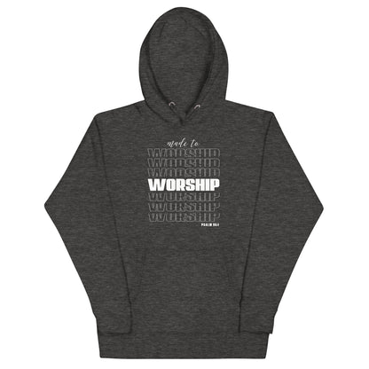 Made to worship Unisex Hoodie