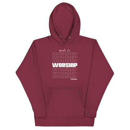 Made to worship Unisex Hoodie