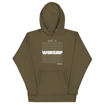 Made to worship Unisex Hoodie