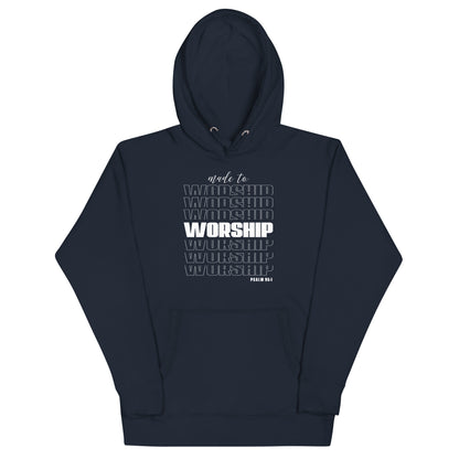 Made to worship Unisex Hoodie