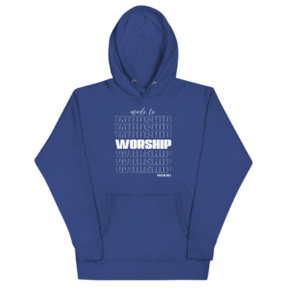 Made to worship Unisex Hoodie