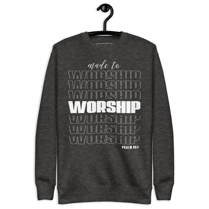 Made to worship Unisex Premium Sweatshirt