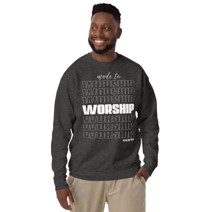 Made to worship Unisex Premium Sweatshirt