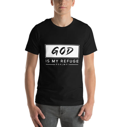 God is my refuge Unisex T-shirt
