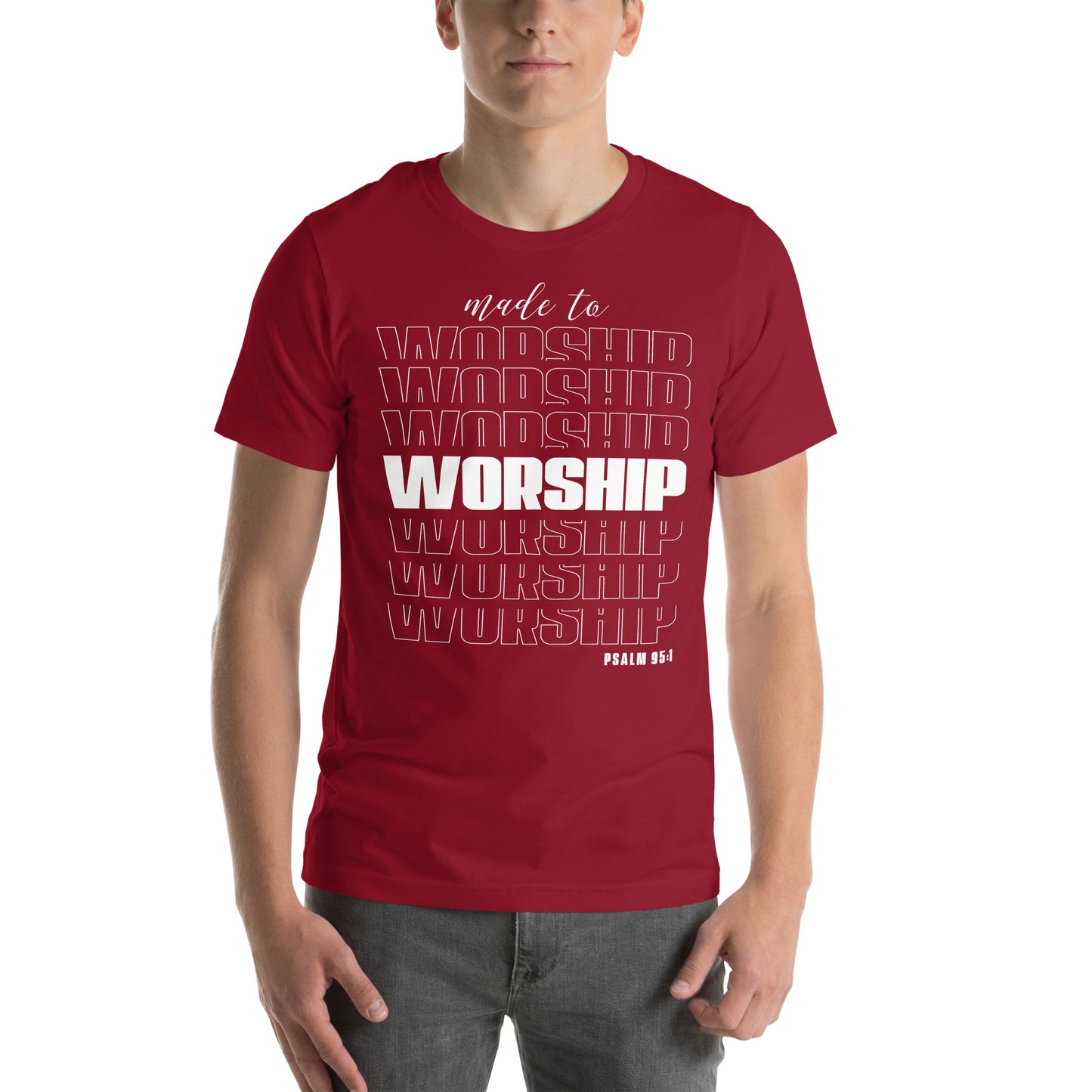 Made to worship Unisex T-shirt