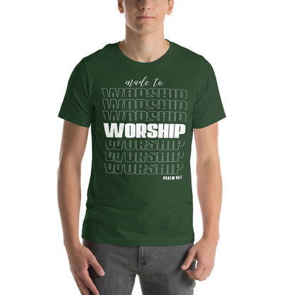 Made to worship Unisex T-shirt