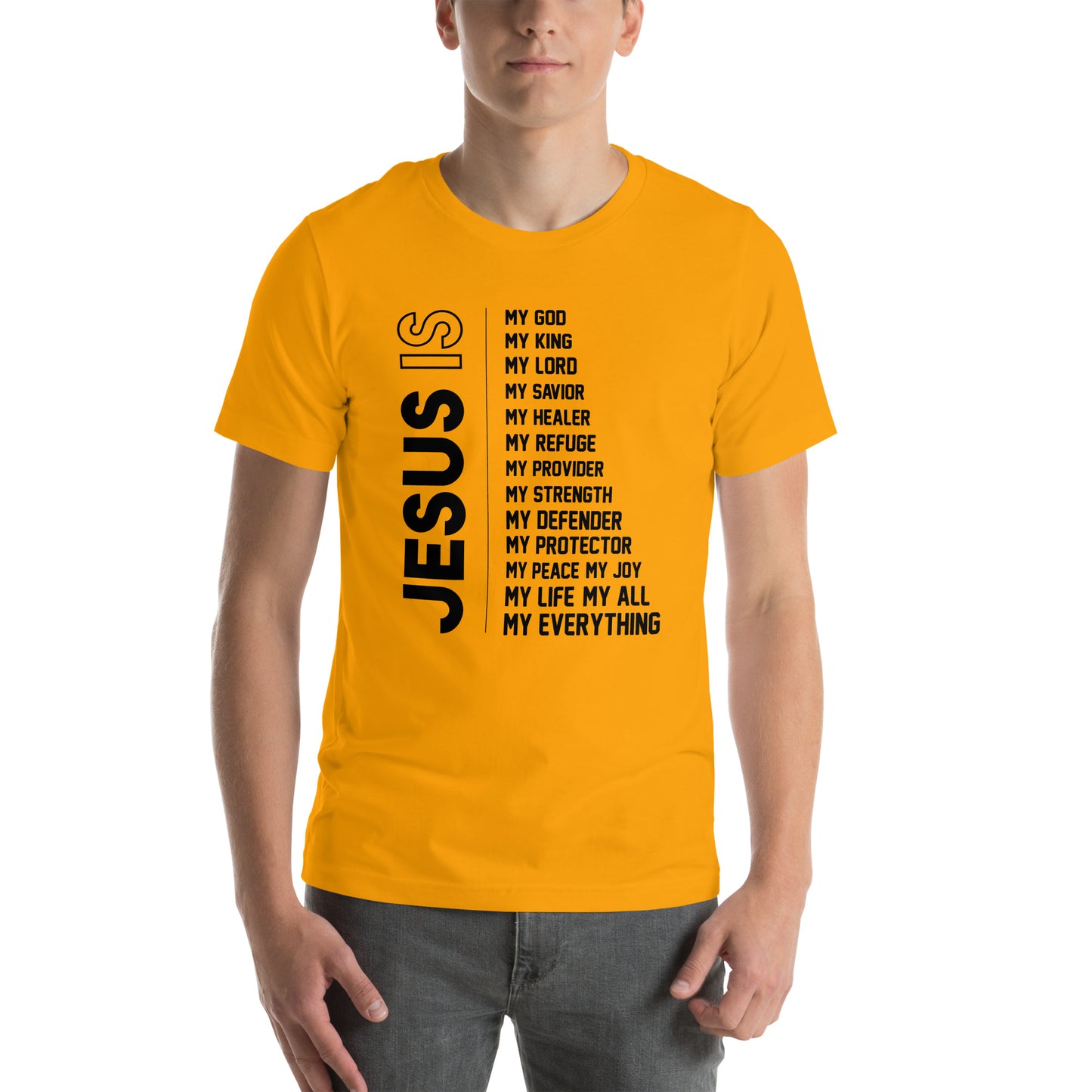 Jesus is my everything Unisex T-shirt