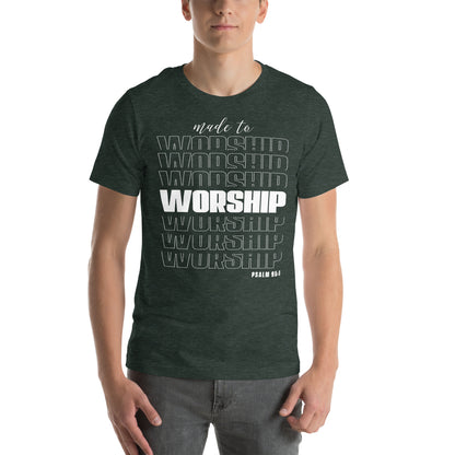 Made to worship Unisex T-shirt
