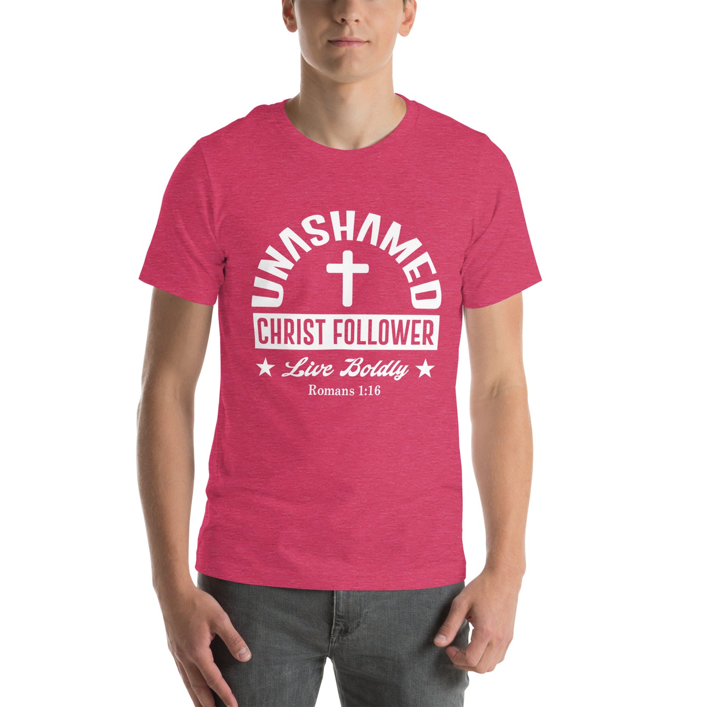 Unashamed Christ follower Unisex t-shirt