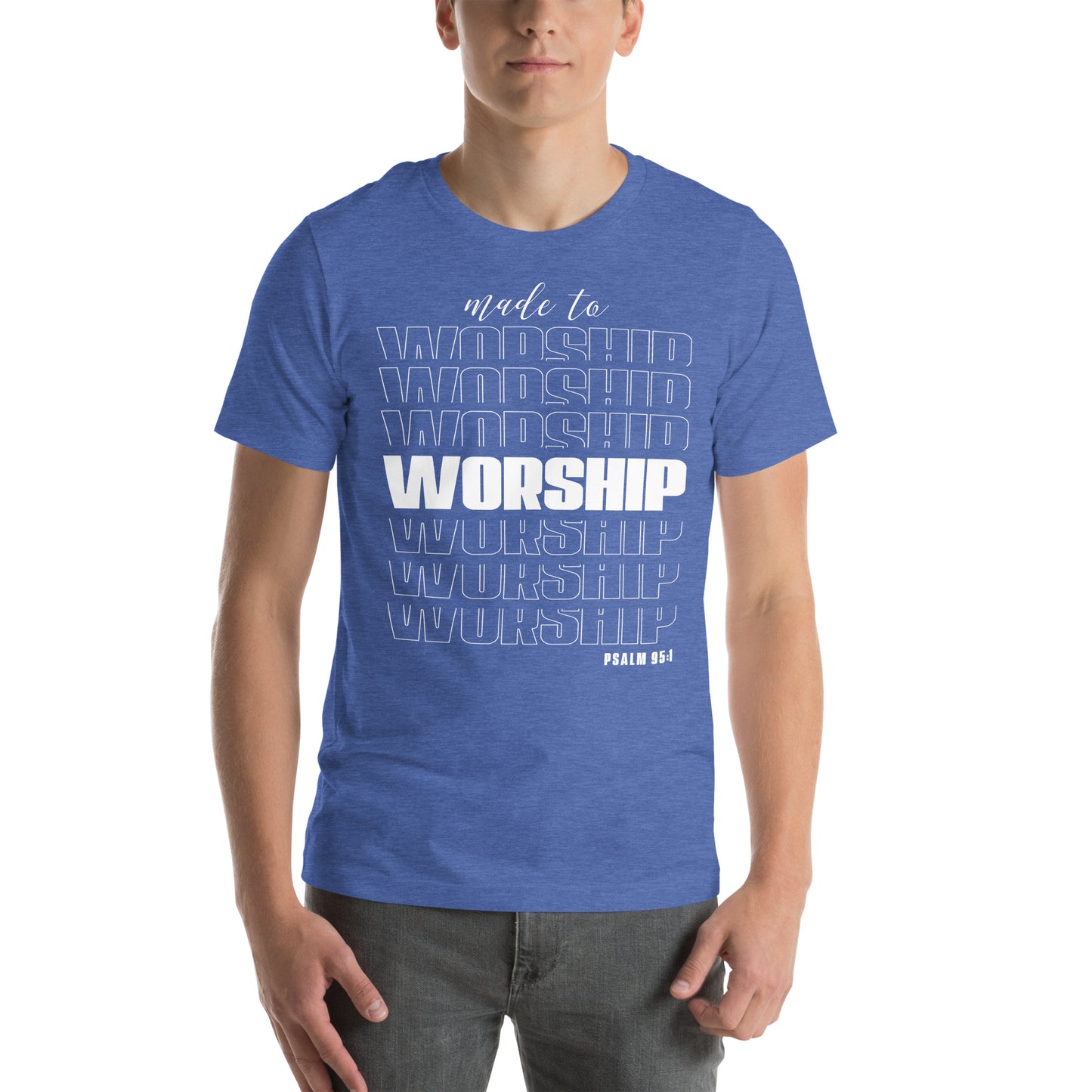 Made to worship Unisex T-shirt