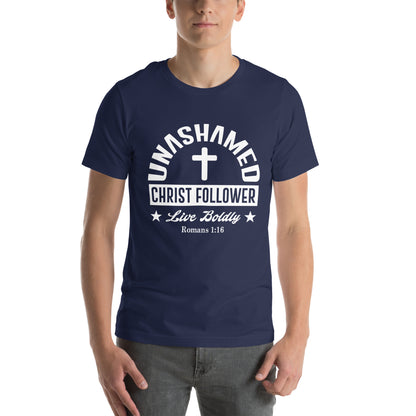 Unashamed Christ follower Unisex t-shirt