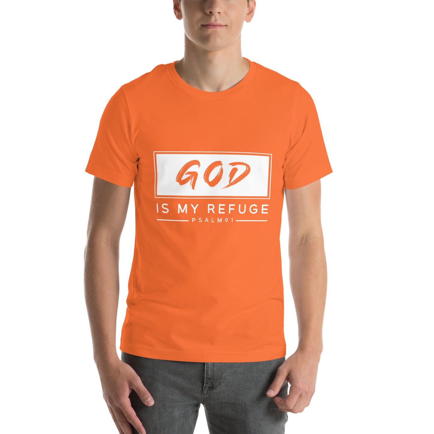 God is my refuge Unisex T-shirt
