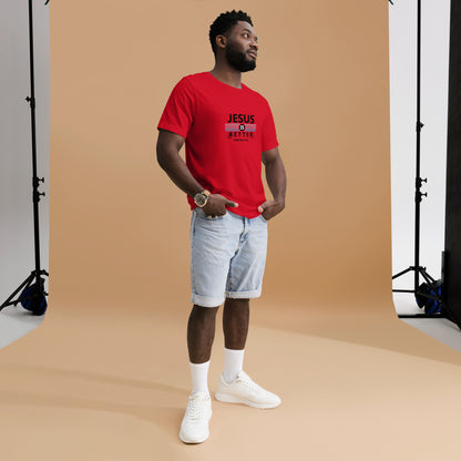 Jesus is Better Unisex T-shirt
