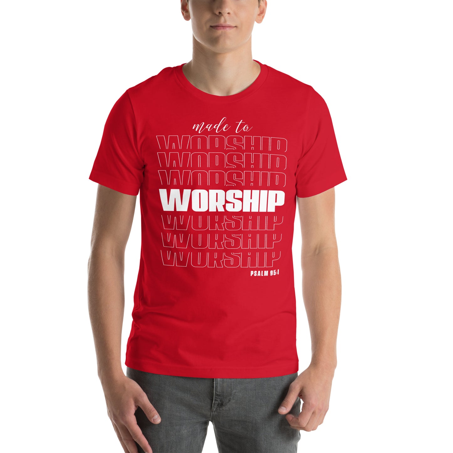 Made to worship Unisex T-shirt