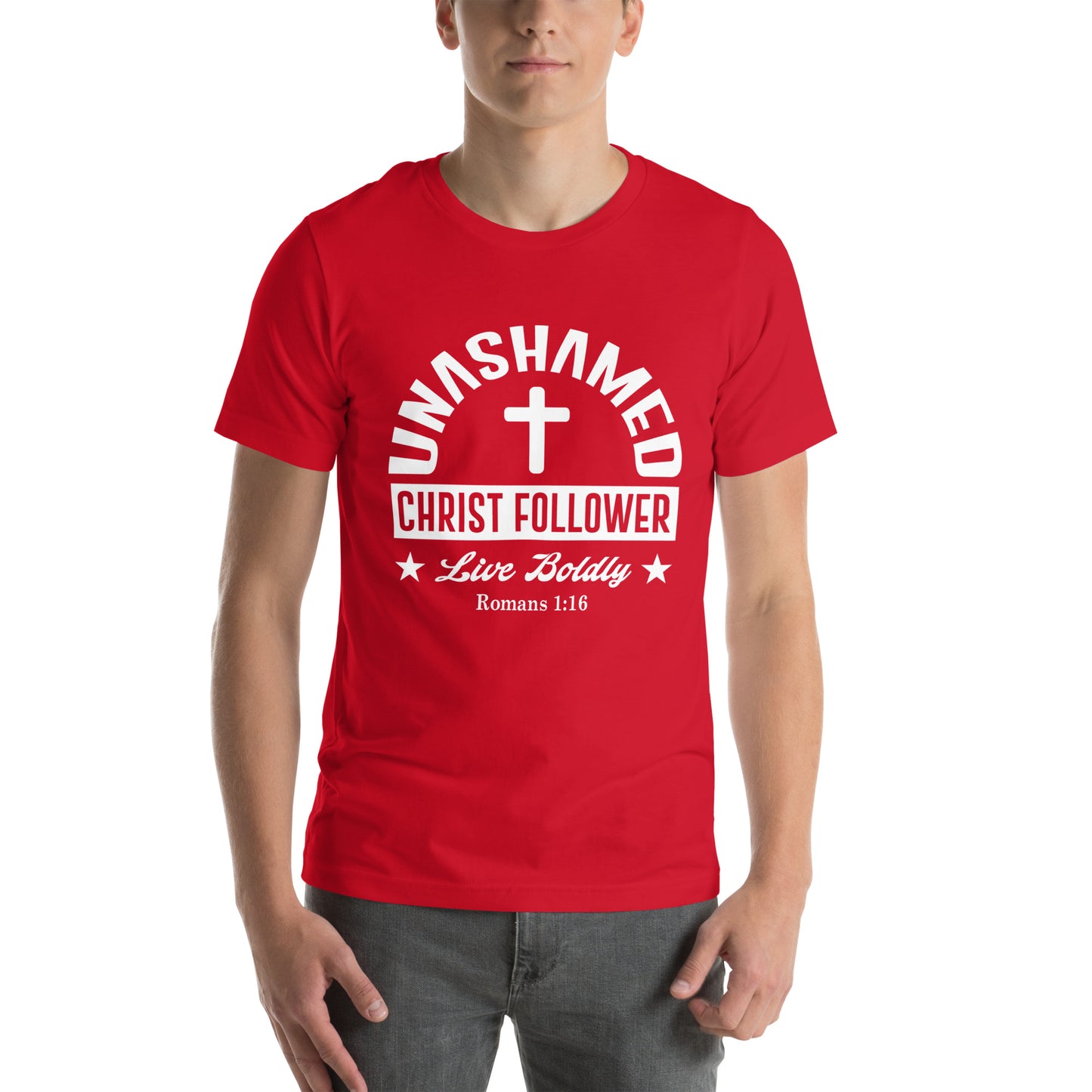 Unashamed Christ follower Unisex t-shirt