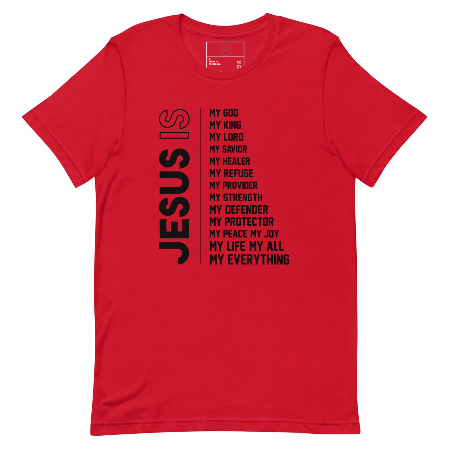 Jesus is my everything Unisex T-shirt