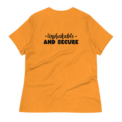 Unshakable and Secure Women's Relaxed T-Shirt