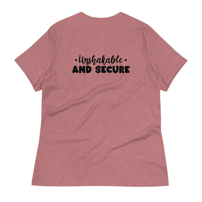 Unshakable and Secure Women's Relaxed T-Shirt