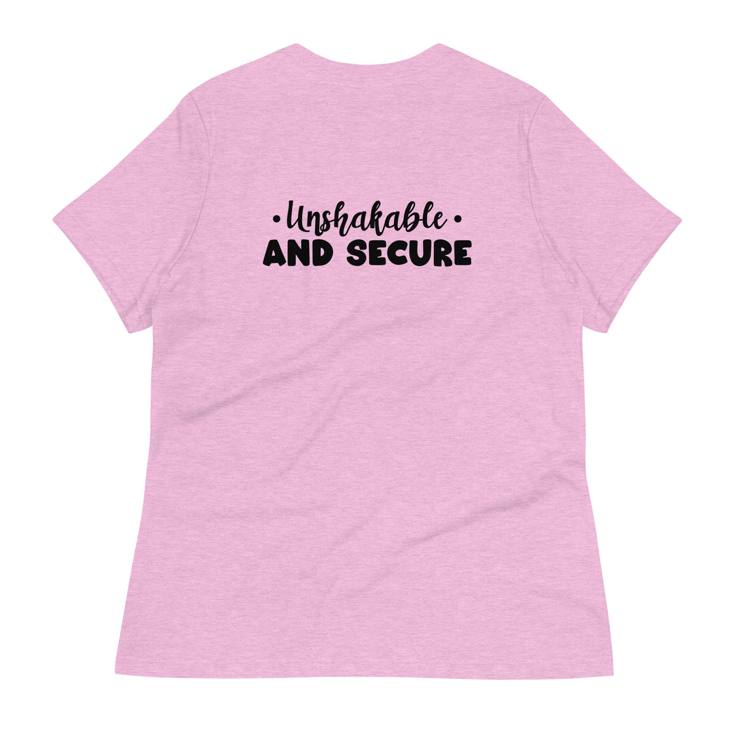 Unshakable and Secure Women's Relaxed T-Shirt