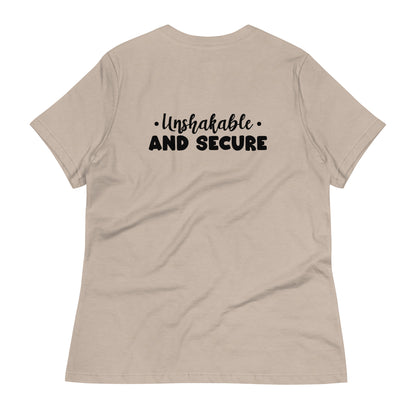 Unshakable and Secure Women's Relaxed T-Shirt
