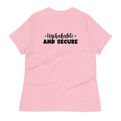 Unshakable and Secure Women's Relaxed T-Shirt
