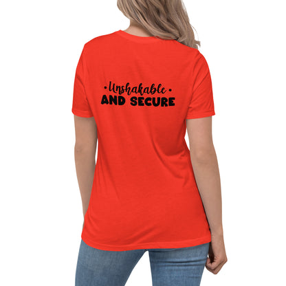 Unshakable and Secure Women's Relaxed T-Shirt