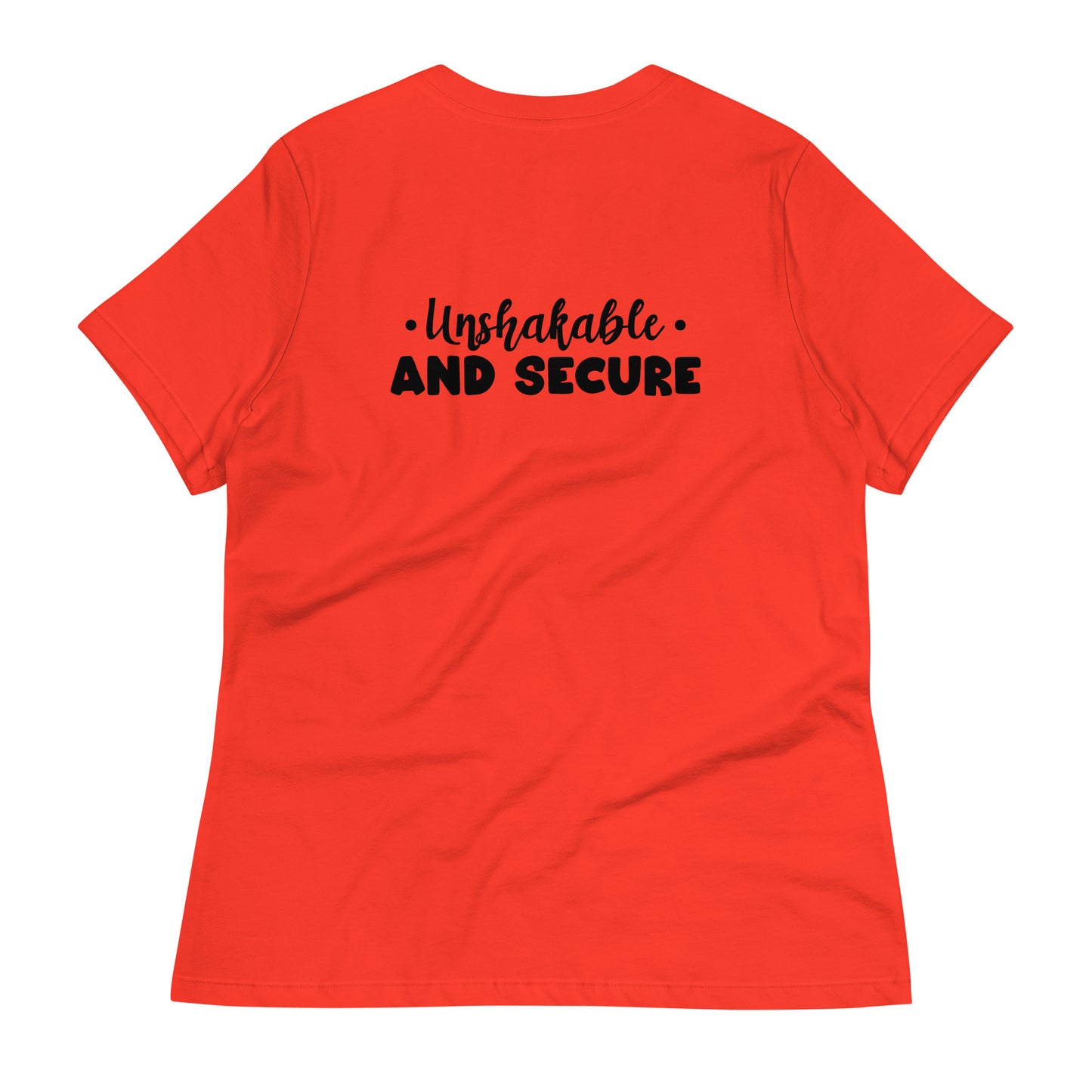 Unshakable and Secure Women's Relaxed T-Shirt