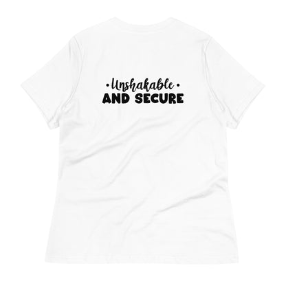 Unshakable and Secure Women's Relaxed T-Shirt